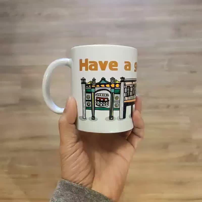 Chimao street house mug colorful bright surface HAVE A GOOD DAY - แก้ว - ดินเผา 